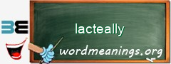 WordMeaning blackboard for lacteally